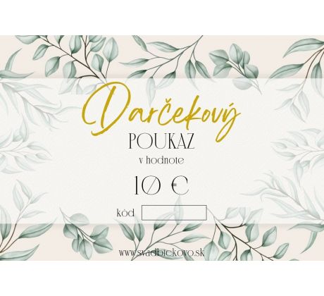 Darčekový poukaz v hodnote 10 € - elektronický