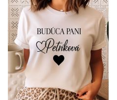 Tričko pre nevestu s vlastným textom 5