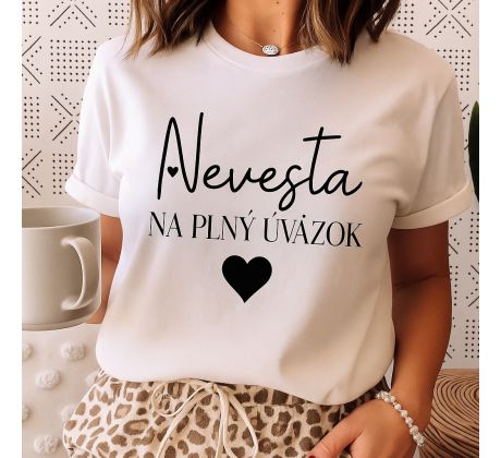 Tričko pre nevestu s vlastným textom 4